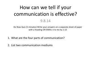 How can we tell if your communication is effective?