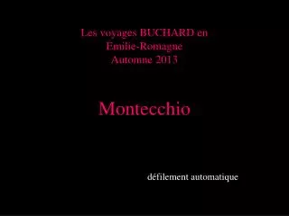 Les voyages BUCHARD en Emilie-Romagne Automne 2013