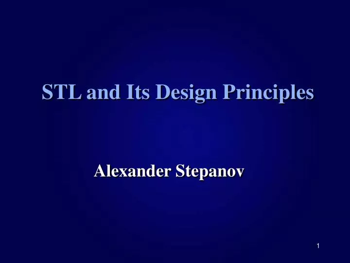 stl and its design principles