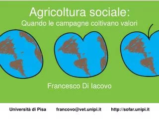 Agricoltura sociale: Quando le campagne coltivano valori