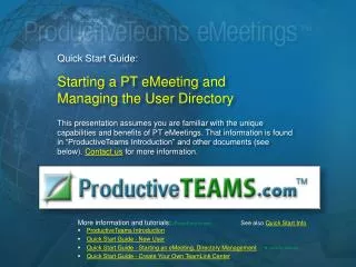 Quick Start Guide: Starting a PT eMeeting and Managing the User Directory