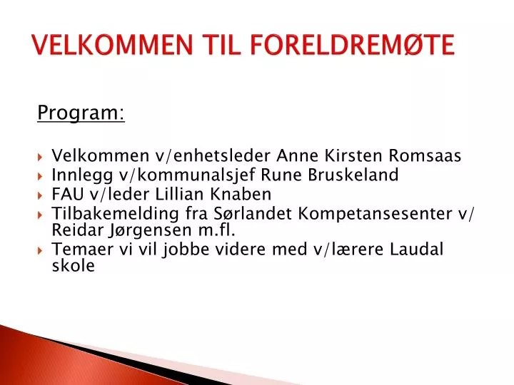 velkommen til foreldrem te