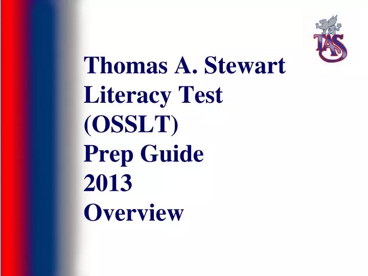 thomas a stewart literacy test osslt prep guide 2013 overview