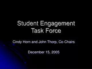 Student Engagement Task Force