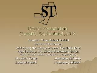 District Presentation Tuesday, September 4, 2012