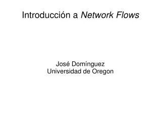 Introducción a Network Flows