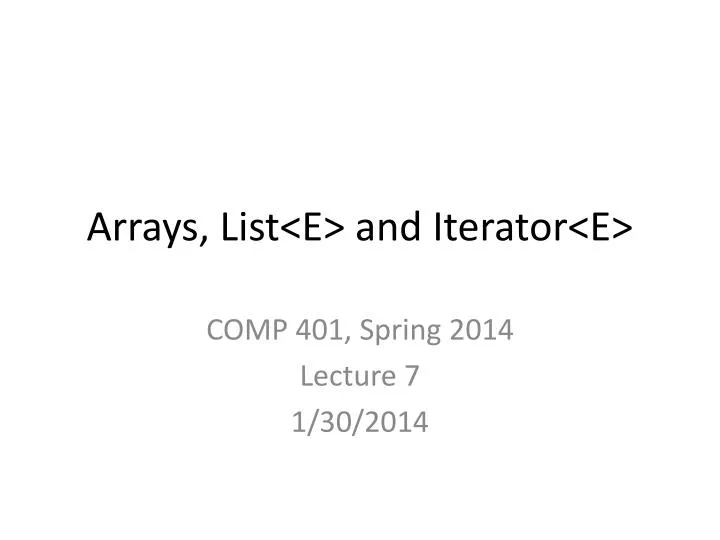 arrays list e and iterator e
