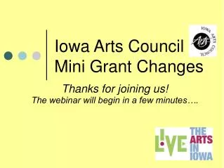 Iowa Arts Council Mini Grant Changes
