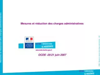 Mesures et réduction des charges administratives OCDE -20/21 juin 2007
