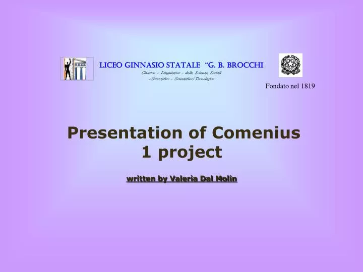 presentation of comenius 1 project written by valeria dal molin