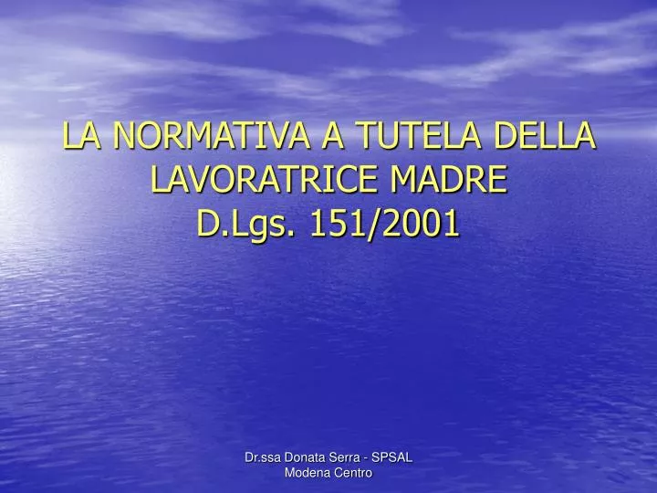 la normativa a tutela della lavoratrice madre d lgs 151 2001