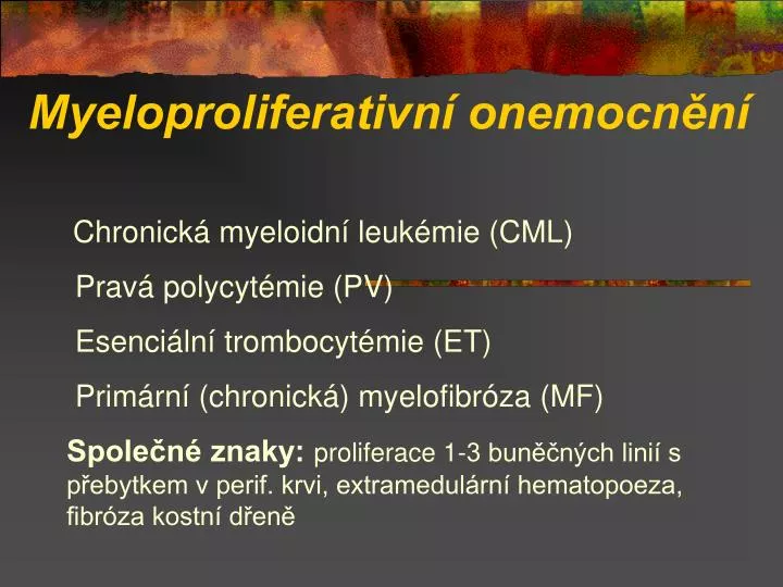 myeloproliferativn onemocn n