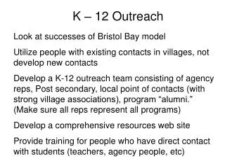 K – 12 Outreach