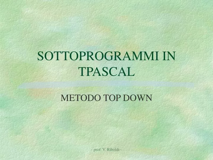 sottoprogrammi in tpascal