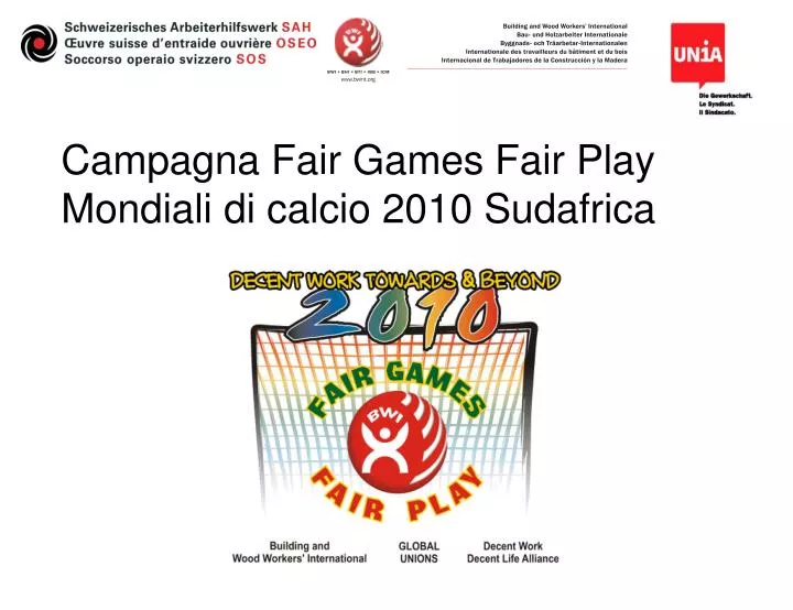 campagna fair games fair play mondiali di calcio 2010 sudafrica