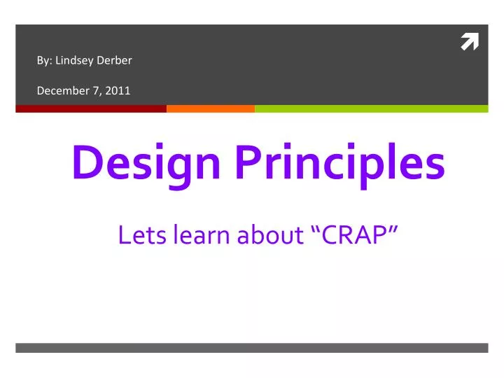 design principles lets learn about crap