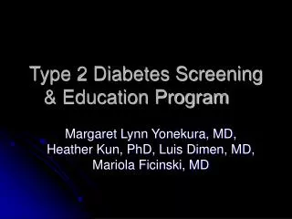 Type 2 Diabetes Screening &amp; Education Program