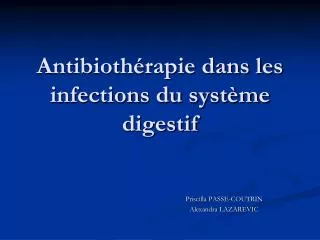 Antibiothérapie dans les infections du système digestif