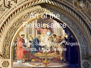 Art of the Renaissance