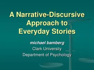 A Narrative-Discursive Approach to Everyday Stories