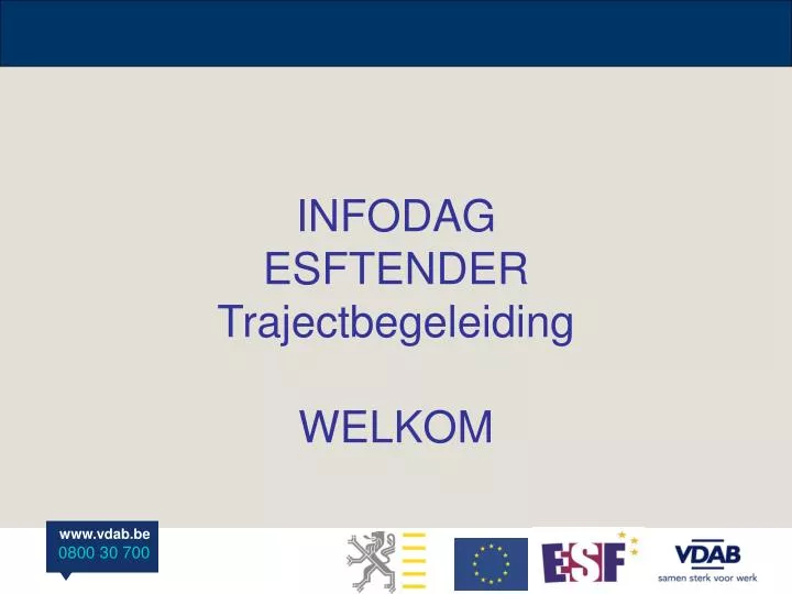 infodag esftender trajectbegeleiding welkom