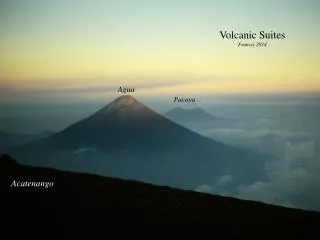 Volcanic Suites Francis 2014