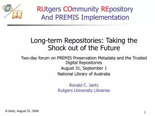 Two-day forum on PREMIS Preservation Metadata and the Trusted Digital Repositories
