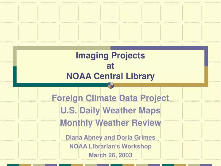 imaging projects at noaa central library