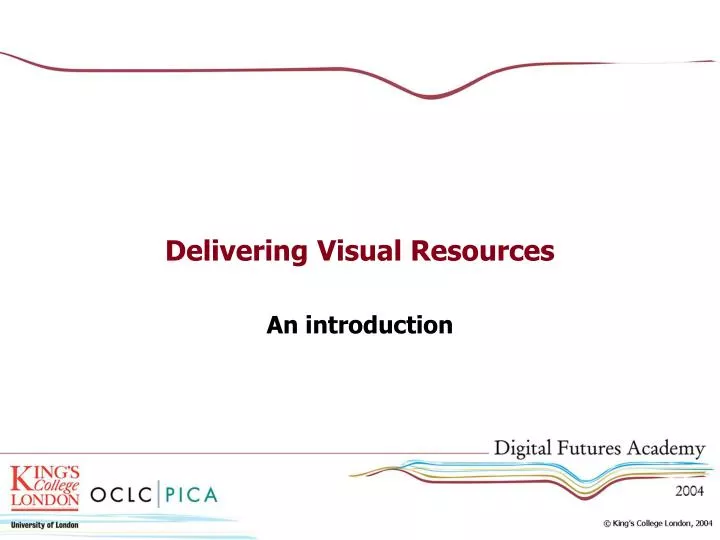 delivering visual resources