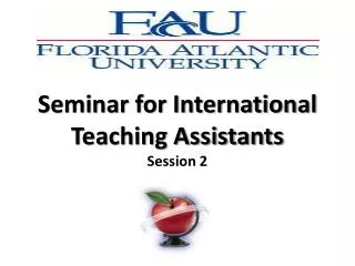 Seminar for International Teaching Assistants Session 2