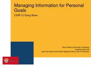 Managing Information for Personal Goals