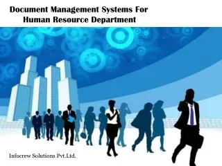 Document Management Systems For Human Resource Department