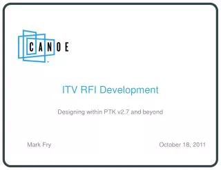 ITV RFI Development