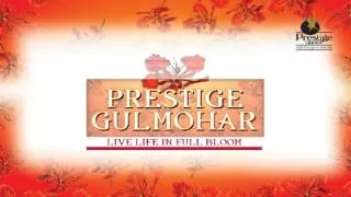 Prestige Gulmohar Horamavu Bangalore - 9555666555