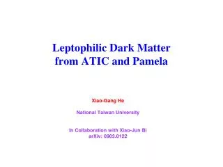 Leptophilic Dark Matter from ATIC and Pamela