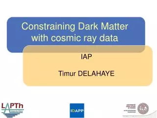 Constraining Dark Matter with cosmic ray data