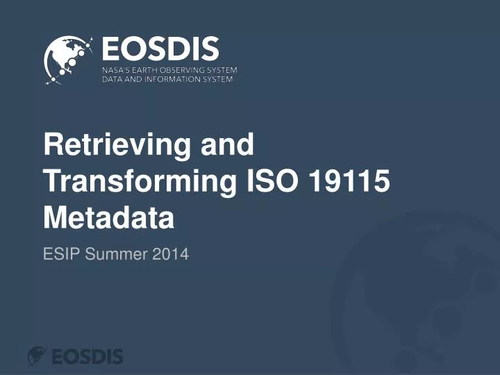 retrieving and transforming iso 19115 metadata