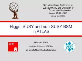 Higgs, SUSY and non-SUSY BSM in ATLAS