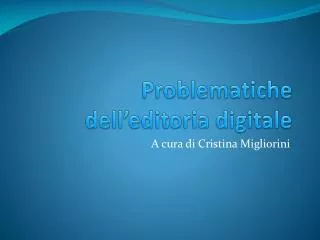 Problematiche dell’editoria digitale