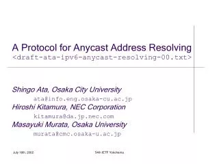 A Protocol for Anycast Address Resolving &lt; draft-ata-ipv6-anycast-resolving-00.txt &gt;