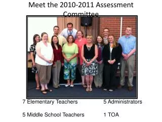 Meet the 2010-2011 Assessment Committee