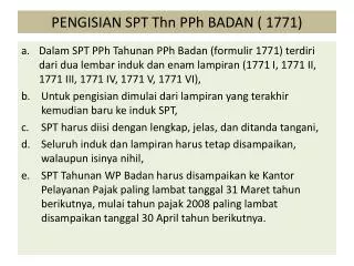 PENGISIAN SPT Thn PPh BADAN ( 1771)