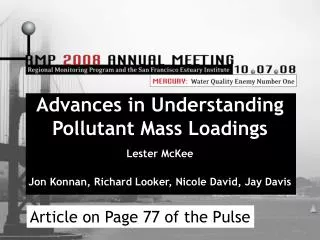 Advances in Understanding Pollutant Mass Loadings