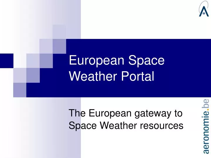 the european gateway to space weather resources