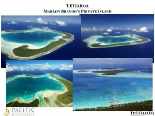 Tetiaroa Marlon Brando’s Private Island