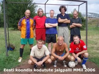 Eesti koondis kodutute jalgpalli MMil 2006