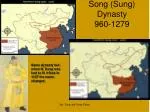 Song (Sung) Dynasty 960-1279 - slide 1