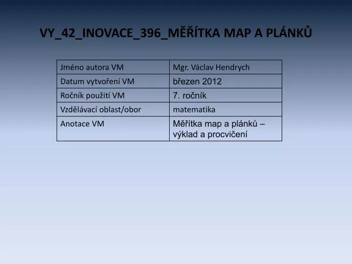 vy 42 inovace 396 m tka map a pl nk
