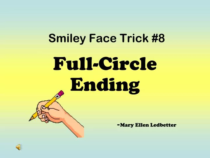 smiley face trick 8