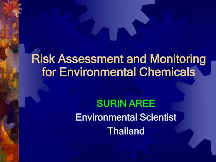 risk assessment and monitoring for environmental chemicals